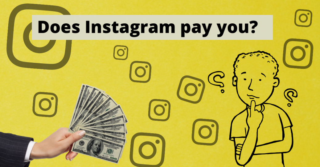Instagram pay you